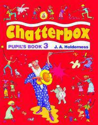 Chatterbox Level 3: Pupil's Book 3