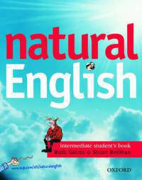 Natural English Intermediate Student's Book (with Listening Booklet)