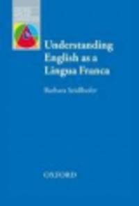 OAL UNDERST.ENGLISH AS A LINGUA FRANCA