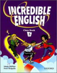 Incredible English 5 Class Book