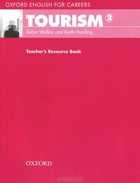 Oxford English for Careers: Tourism 2: Teacher