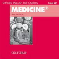Oxford English for Careers: Medicine 2 (аудиокурс на CD)