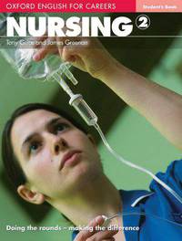 Oxford English for Careers: Nursing 2: Nursing 2: Student's Book