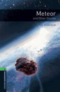 Meteor and Other Stories: Stage 6