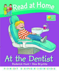 Read at Home: First Experiences: At the Dentist