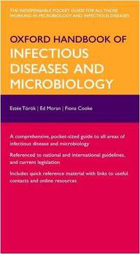 Oxford Handbook of Infectious Diseases and Microbiology