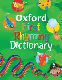 Oxford First Rhyming Dictionary