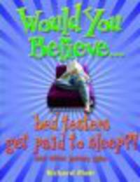 Would You Believe...Bed Testers Get Paid to Sleep?!