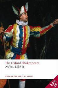 As You Like It (Oxford Shakespeare Series)