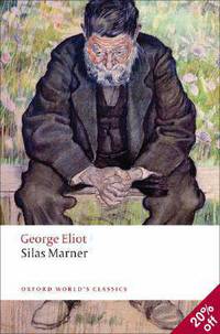 Silas Marner: The Weaver of Raveloe
