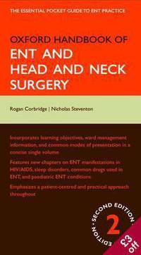 Oxford Handbook of ENT and Head and Neck Surgery