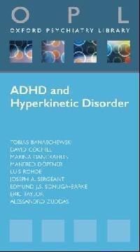 Attention-Deficit Hyperactivity Disorder and Hyperkinetic Disorder