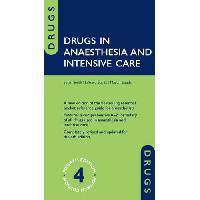 Drugs in Anaesthesia and Intensive Care