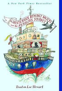 The Mysterious Benedict Society and the Perilous Journey (Mysterious Benedict Society Series #2)