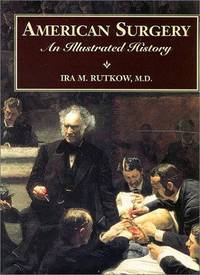 American Surgery: an Illuatr. History.