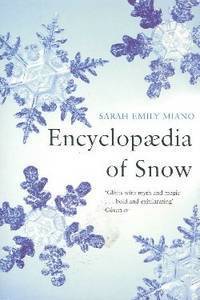 Encyclopaedia of Snow