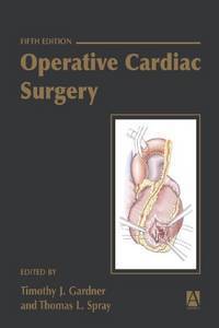 Operative Cardiac Surgery, 5Ed