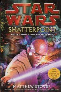 Star Wars The Clone Wars: Shatterpoint