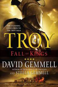 Fall of Kings (Troy Series #3)