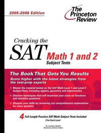 Cracking the SAT Math Subject Tests: 2005-2006 Edition