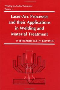 Laser-arc Processes and Their Applications in Welding and Material Treatment