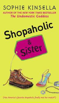Shopaholic and Sister (Shopaholic Series #4)