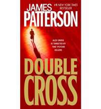 Double Cross (Alex Cross Series #13)
