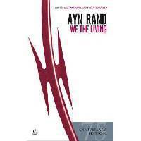 We the Living (75th Anniversary Edition) / Мы, живущие