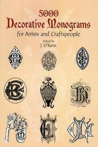 5000 Decorative Monograms for Artists and Craftspeople