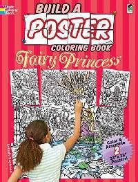 Build a Poster Coloring Book: Fairy Princess
