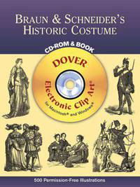 Braun & Schneider's Historic Costume CD-ROM and Book