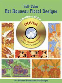 Full-Color Art Nouveau Floral Designs (CD-ROM & Book)