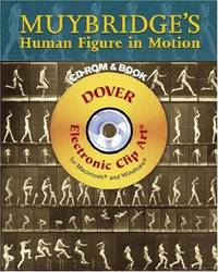 Muybridge's Human Figure in Motion (Dover Electronic Clip Art Series)