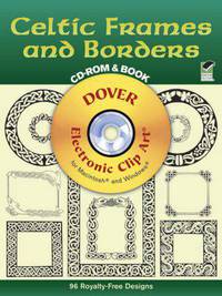 Celtic Frames and Borders with CD-ROM