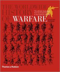 Worldwide History of Warfare