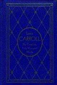 Lewis Carroll: The Complete, Fully Illustrated Works, Deluxe Edition