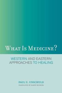What is Medicine? – Western and Eastern Approaches to Healing