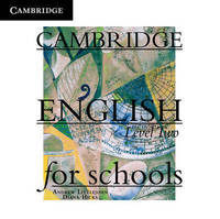 Cambridge English for Schools Level 2 Class Audio CDs (2)