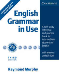 English Grammar in Use Silver Hardback with answers and CD-ROM: A Self-study Reference and Practice Book for Intermediate Students of English