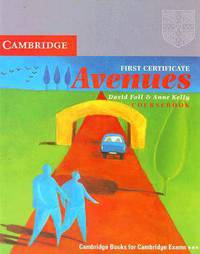 First Certificate Avenues Revised Edition Student's book