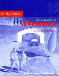 First Certificate Avenues Revised Edition Teacher's book