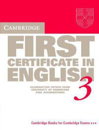 Cambridge First Certificate in English 3