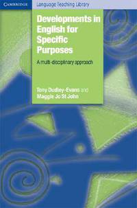 Developments in English for Specific Purposes: A Multi-Disciplinary Approach