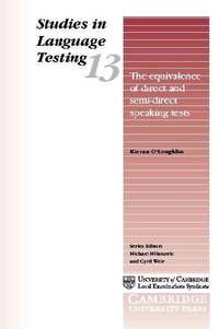 The Equivalence of Direct and Semi-direct Speaking Tests