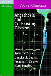 Anesthesia and Co-Existing Disease