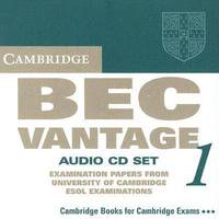 Cambridge BEC Vantage 1 Audio CD Set (2 CDs): Practice Tests from the University of Cambridge Local Examinations Syndicate