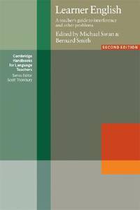 Learner English - A Teacher's Guide to Interference and Other Problems