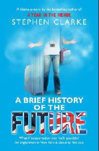 Brief History of the Future