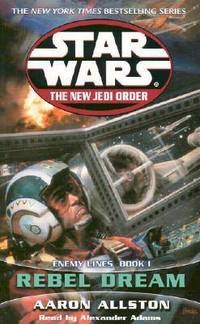 Star Wars The New Jedi Order #11: Enemy Lines I: Rebel Dream