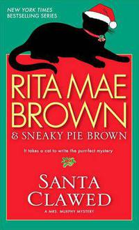Santa Clawed (Mrs. Murphy Series #17)